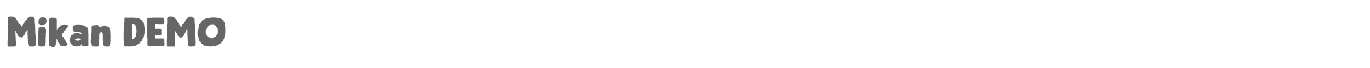 Mikan Mikan DEMO.otf font preview